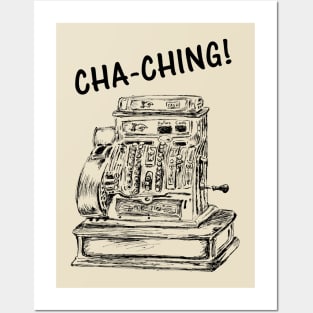 Cha - ching cash register print Posters and Art